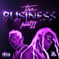 Рингтон Tiesto & Ty Dolla $ign - The Business, Pt. II на звонок скачать